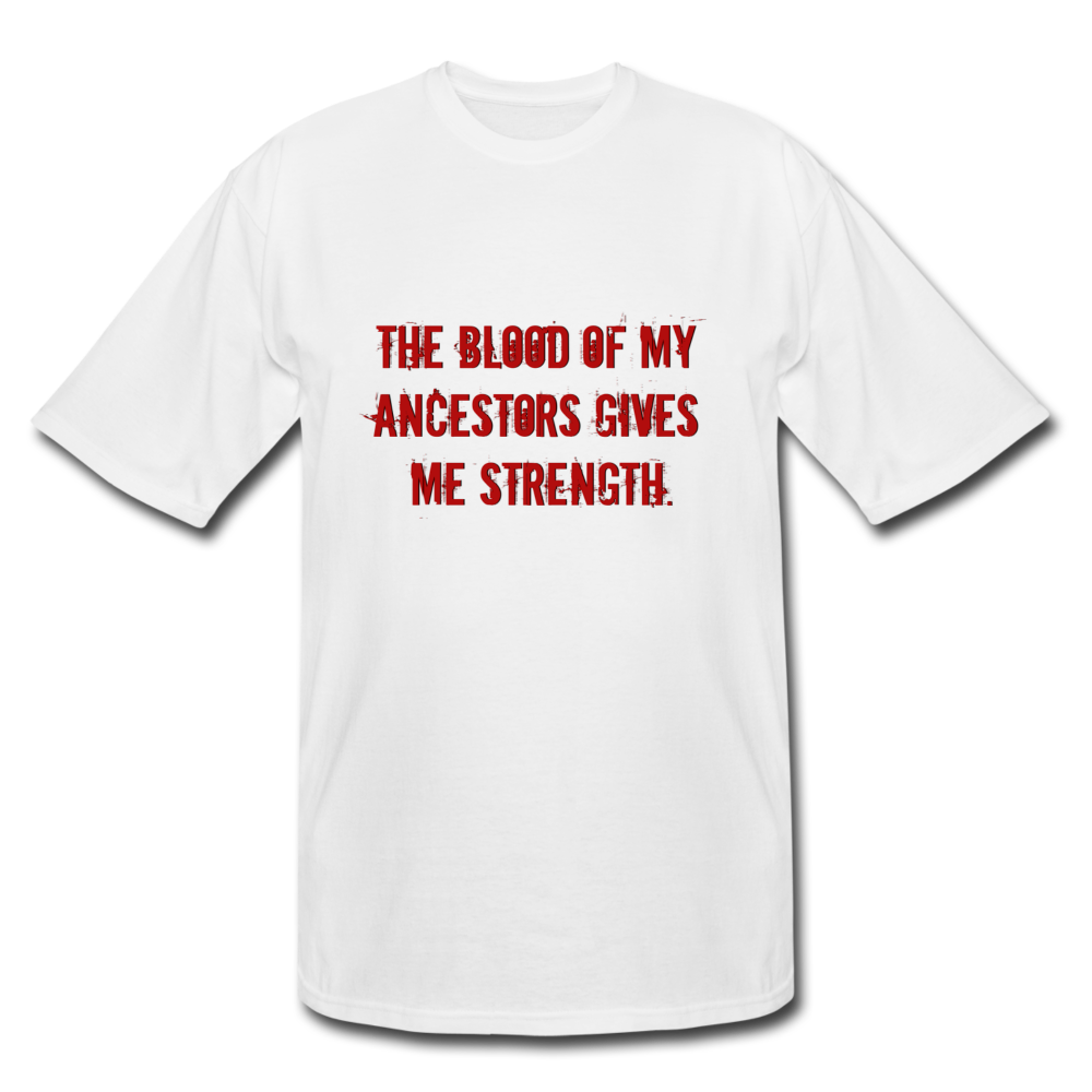 Blood Of My Ancestors-Men's Tall T-Shirt - white