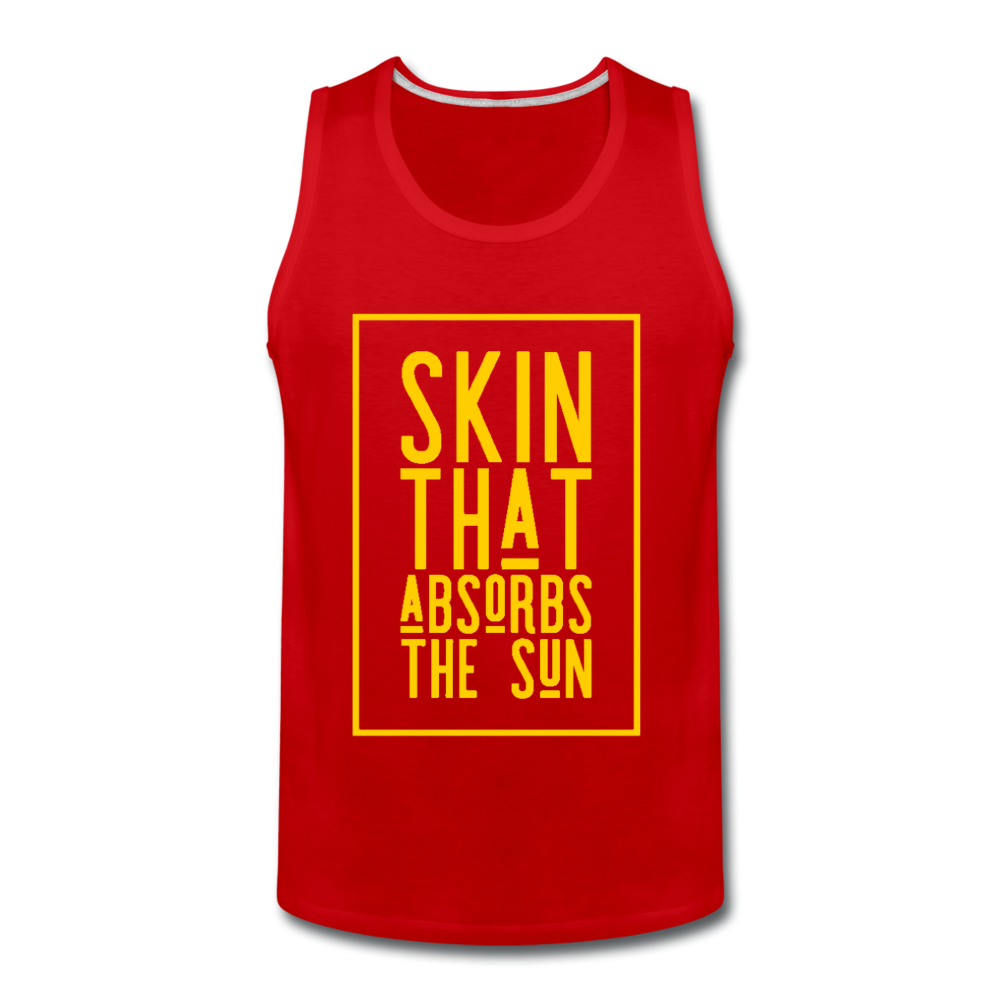 Skin That Absorbs The Sun-Men’s Premium Tank - red