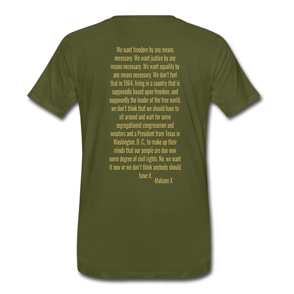 By Any Means Necessary- Premium T-Shirt - olive green