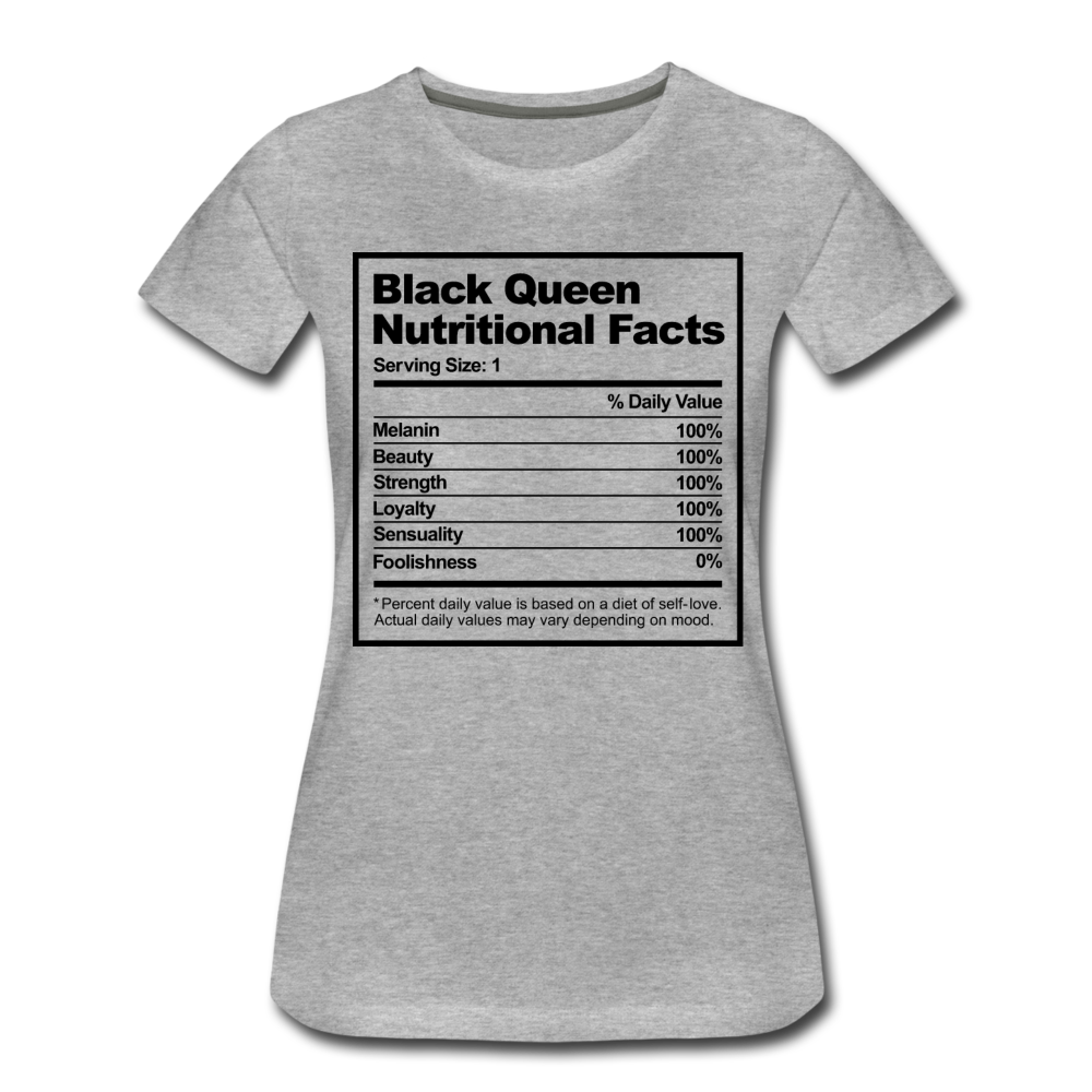 Black Queen Nutritional Facts-Women’s Premium T-Shirt - heather gray