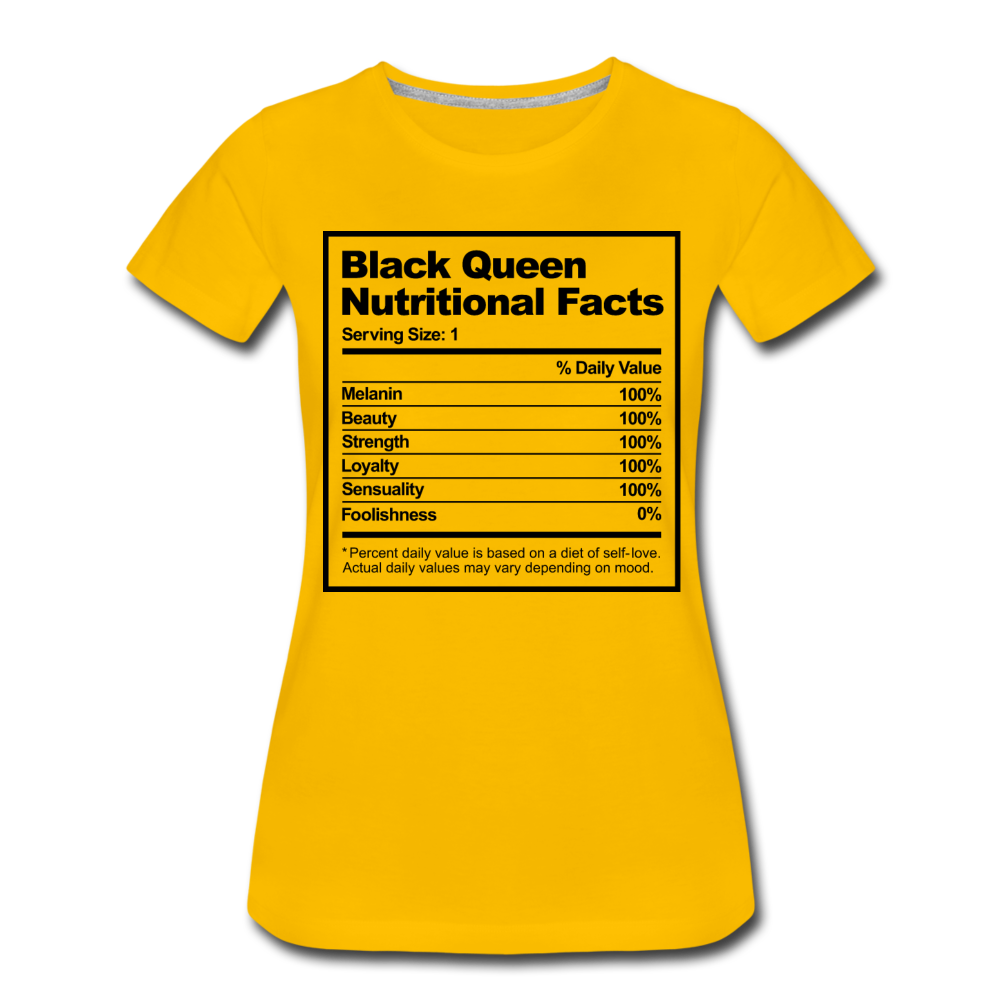 Black Queen Nutritional Facts-Women’s Premium T-Shirt - sun yellow