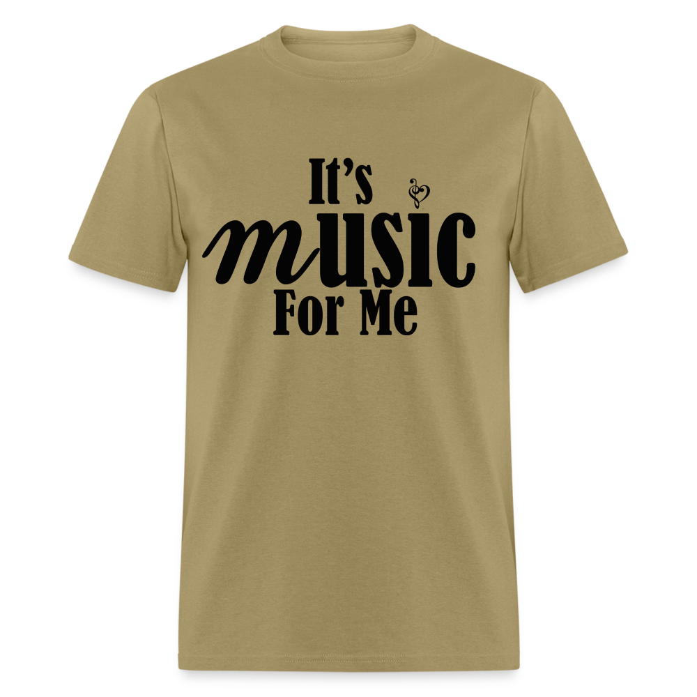 Music For Me Classic T-Shirt - khaki