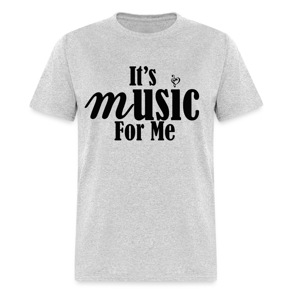 Music For Me Classic T-Shirt - heather gray