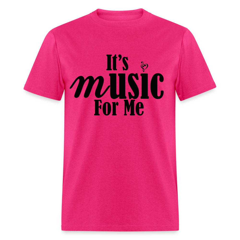 Music For Me Classic T-Shirt - fuchsia