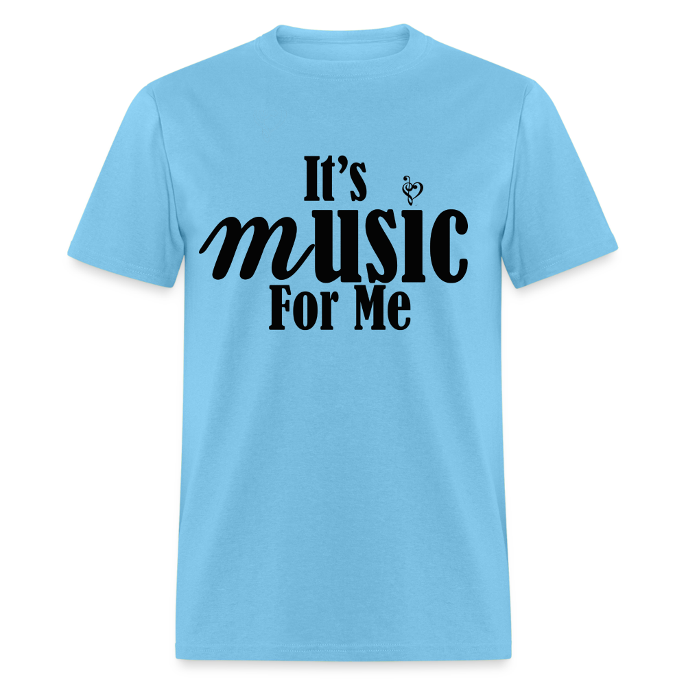 Music For Me Classic T-Shirt - aquatic blue