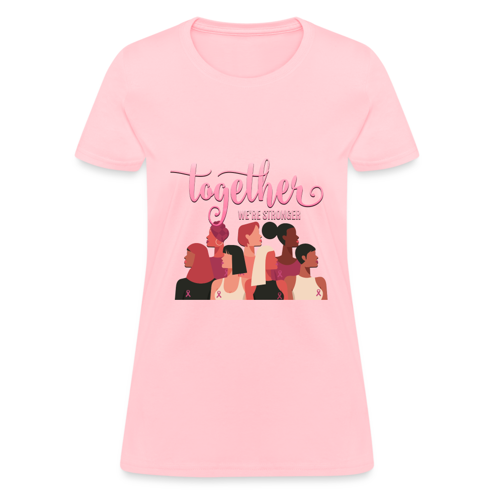 Stronger together Women's T-Shirt - pink
