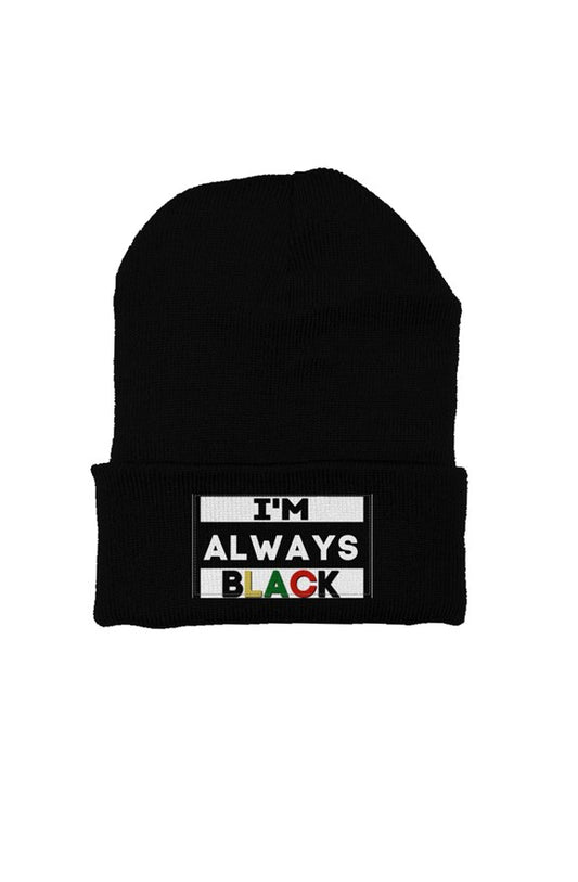 I'm Always Black