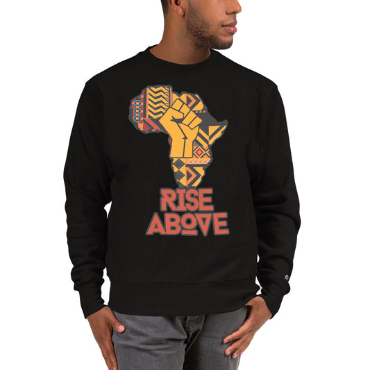 Rise Above: Village Rebel-Champion Sweatshirt