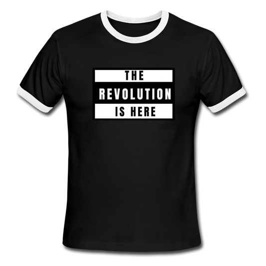 Revolution is Here- Men's Ringer T-Shirt - black/white