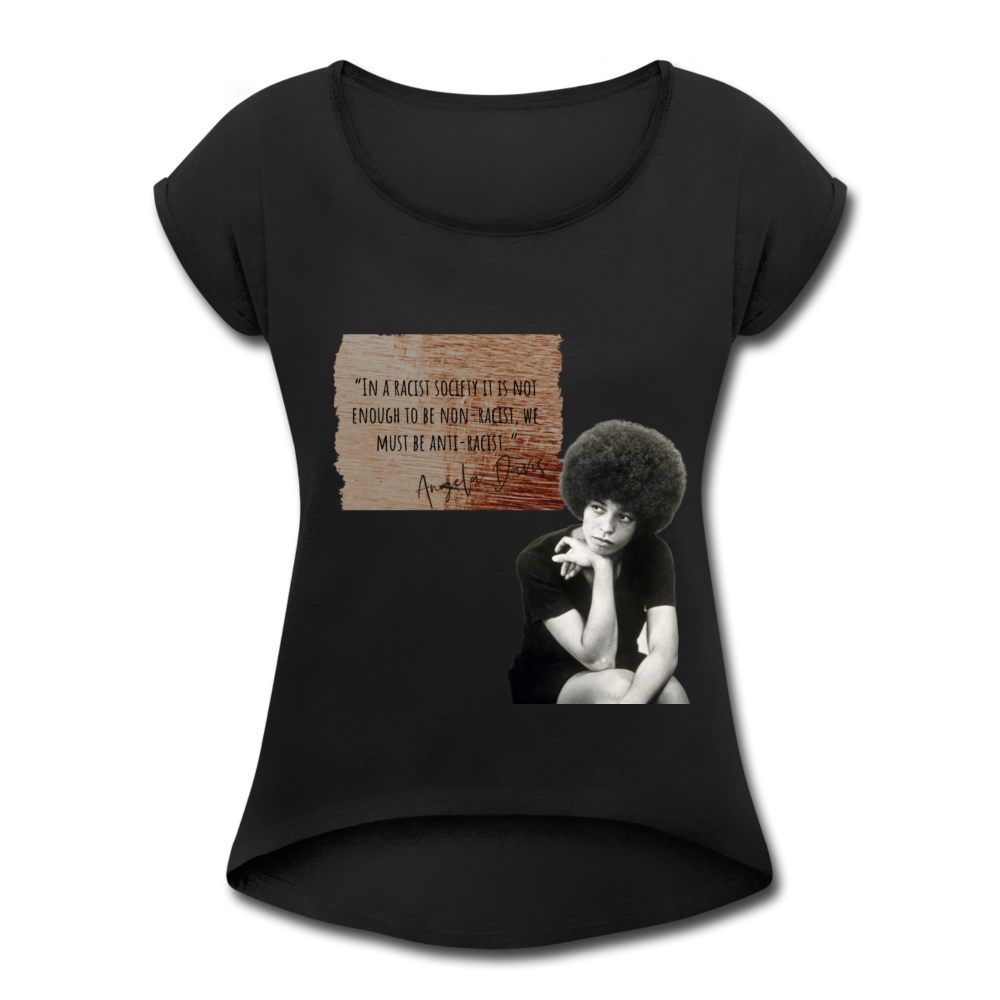 Angela Davis-Women's Roll Cuff T-Shirt - black