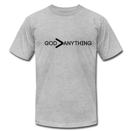 God Greater Than Anything-Unisex Jersey T-Shirt by Bella + Canvas - heather gray