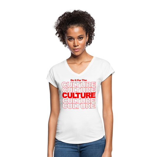 Do It For the Culture-Women's Tri-Blend V-Neck T-Shirt - white