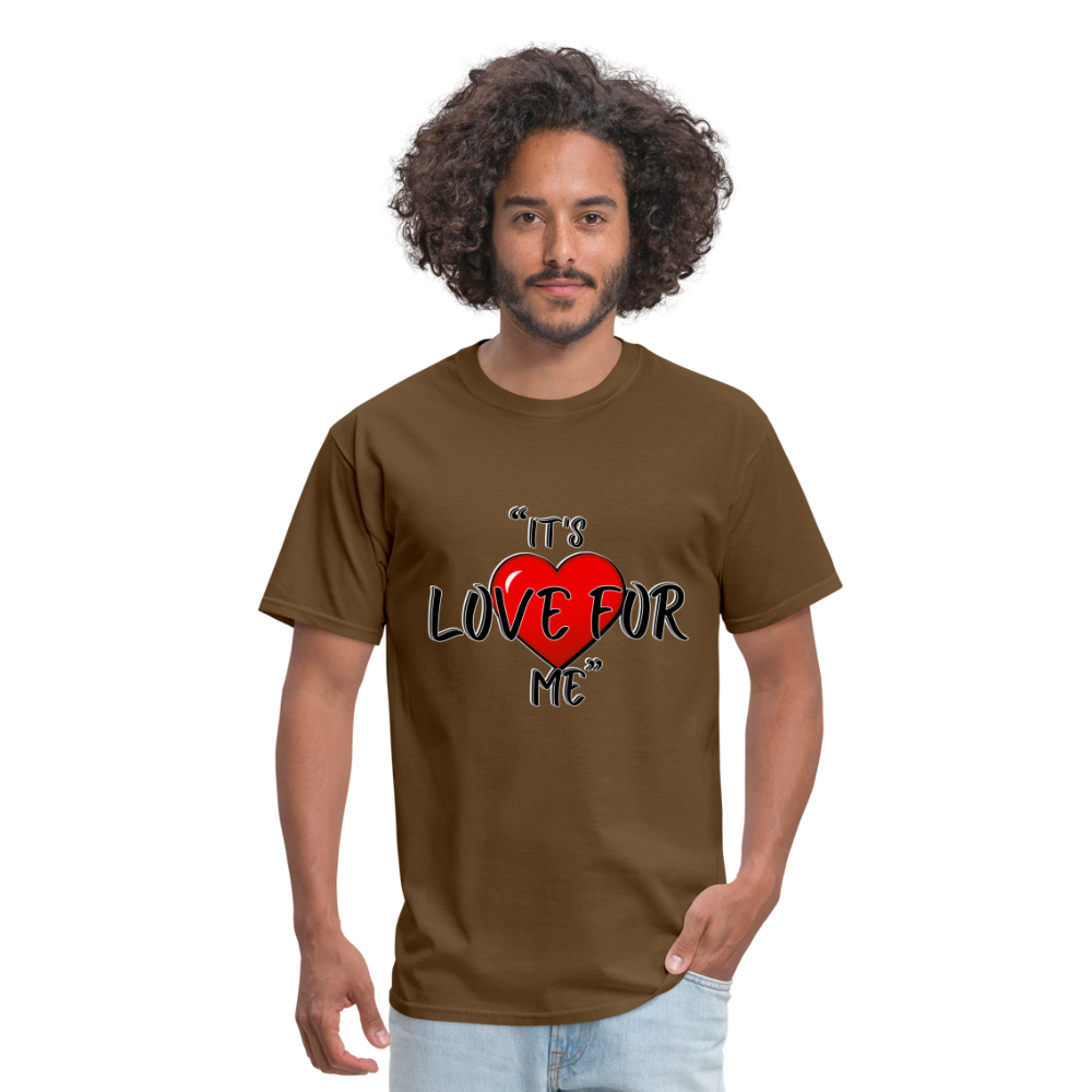 Love For Me- Classic T-Shirt - brown