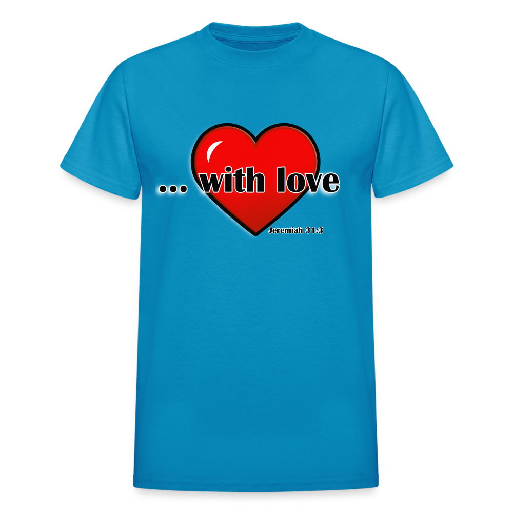 With Love Adult T-Shirt - turquoise