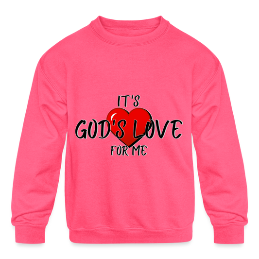 God's Love- Kids' Crewneck Sweatshirt - neon pink